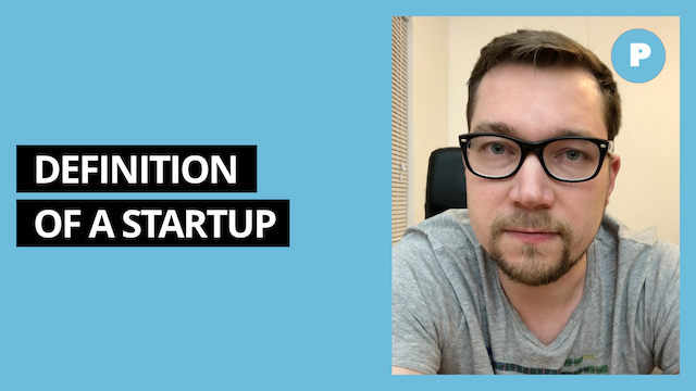 Definition of a Startup – Get Prototyping Academy (#4)