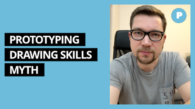 Prototyping Doesn’t Require Great Drawing Skills – Get Prototyping Academy (#7)
